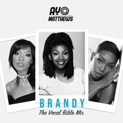 Brandy: The Vocal Bible Mix
