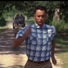 Dumb running like Forest Gump I Love You Jenny
