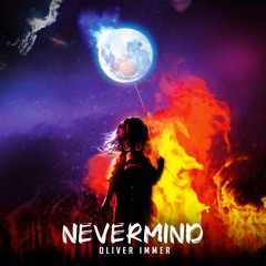 Oliver Immer - Nevermind (Original Mix) 154 BPM