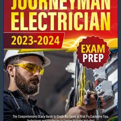 PDF/READ ⚡ Journeyman Electrician Exam Prep: The Comprehensive Study Guide to Crush the Exam at Fi