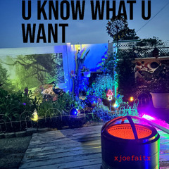 You Know What You Want