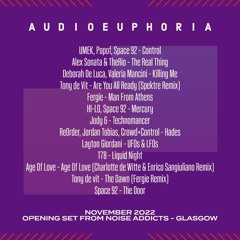 Audio Euphoria Nov 22 - From Noise Addicts Glasgow (5th Nov)