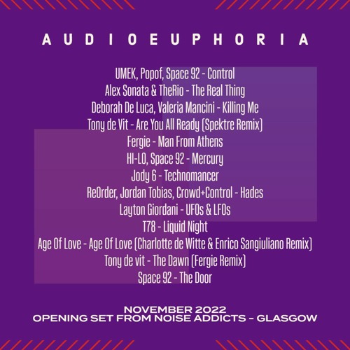 Audio Euphoria Nov 22 - From Noise Addicts Glasgow (5th Nov)