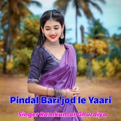 Pindal Bari jod le Yaari