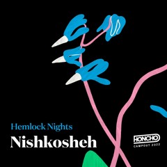 Campout Mix Series: Nishkosheh