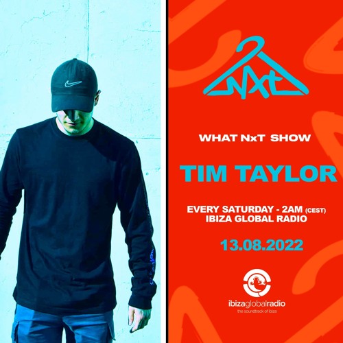 Tim Taylor Guestmix - Rich NxT - Ibiza Global Mix
