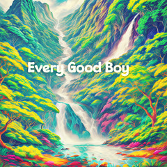Every Good Boy