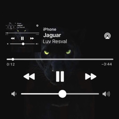 Luv Resval - Jaguar 🐆