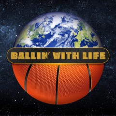 WHO'S THE NEXT LEBRON? ::: Ballin' with Life (Ep. 1, January 30, 2024)