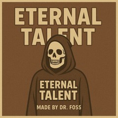 Eternal Talent