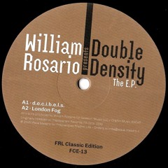 FCE-13 / William Rosario presents Double Density - The E.P.