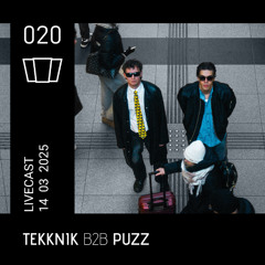 Smolna Livecast | 020 | TEKKNIK b2b PUZZ