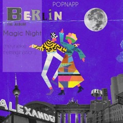 Popnapp - Magic Night (Reyneke Reimagination)