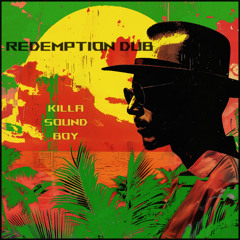 REDEMPTION DUB (Instrumental Sweet Dub Reggae)