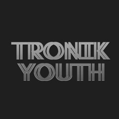 Tronik Youth - March Mix 2021