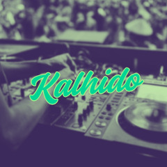 KALHIDO HOUSE MIX #1