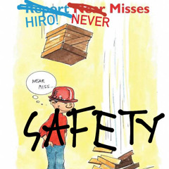 Safety (eeryskies.)