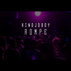 XINØJØ boy - Rompe (prod. iMusicBeat & JaayRose)