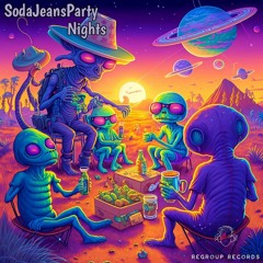 SodaJeansParty - Nights