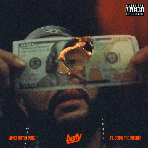 Money On The Table (feat. Benny The Butcher)