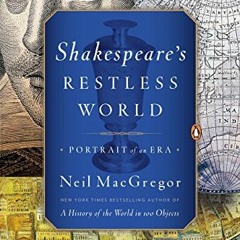 [( Shakespeare's Restless World, Portrait of an Era @Book) [E-reader(