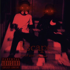 ESCAPE (feat. AKA OF ZERK) *REMAKE*