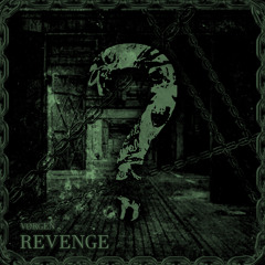 VØRGEN - take your REVENGE