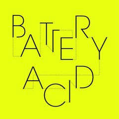 Battery Acid (Keatch Remix)