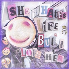 DAILEY DEMOS 17: SHE HATES LIFE BUT I LOVE HER (PROD. SNOWY)