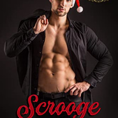 [READ] EPUB 📋 Scrooge: Rugged Mountain Ink (Filthy, Dirty, Small-Town Sweetness) by