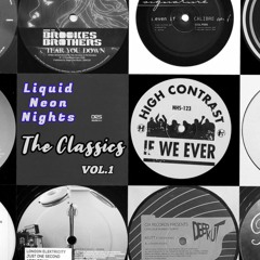 Liquid Neon Nights: The Classics Vol.1
