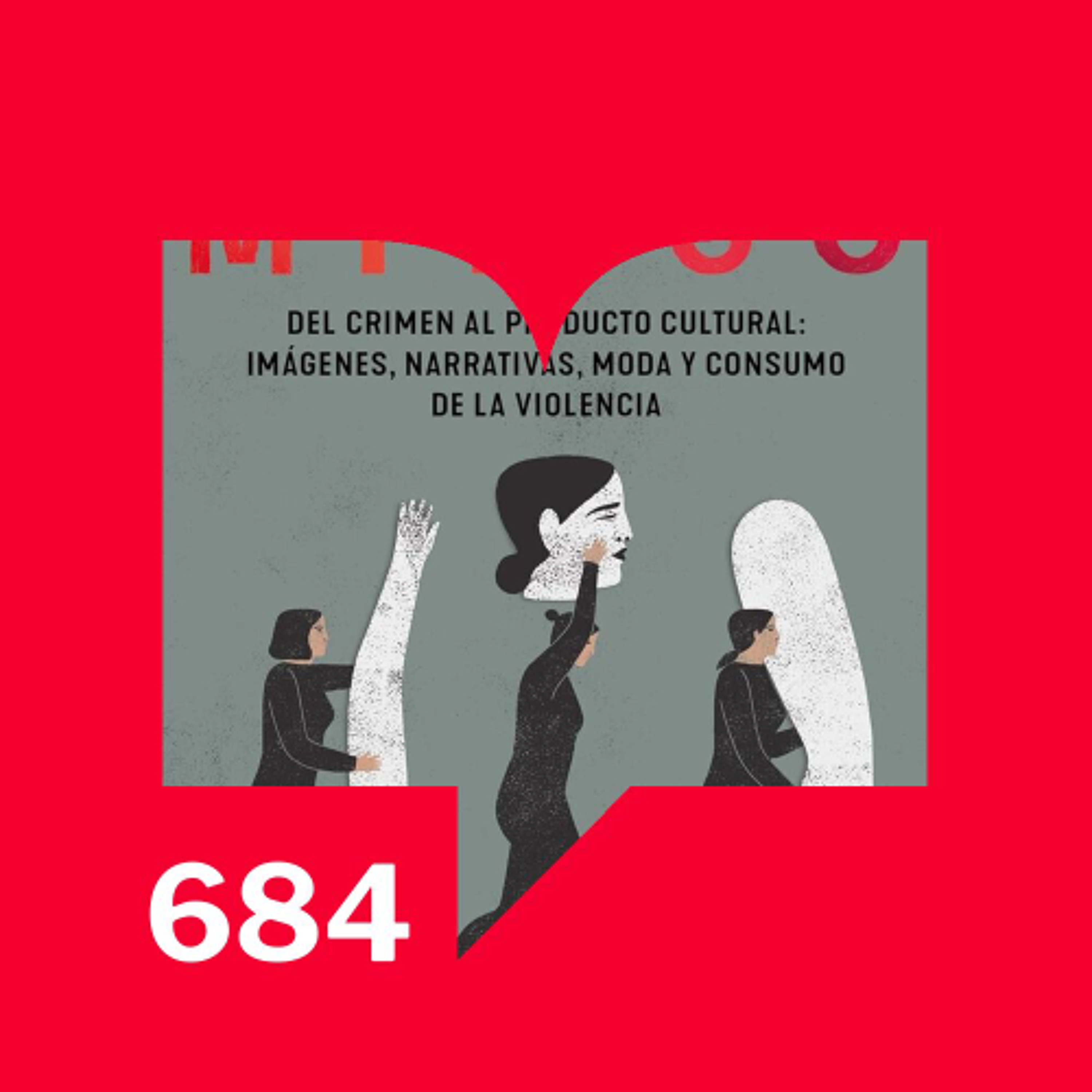 Episodio 684: Feminicidio mitico de Lyniette Carrión con Gabriela Jauregui y Daniela Rea