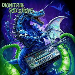 Dionitrix - God`s Love (original mix)