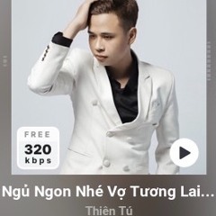 Ngủ Ngon Nhé Vợ Tương Lai.