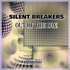 SilentBreakers - Out Of The Box ( 2022)