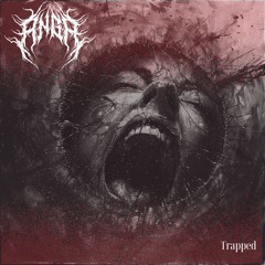 ANGA - TRAPPED
