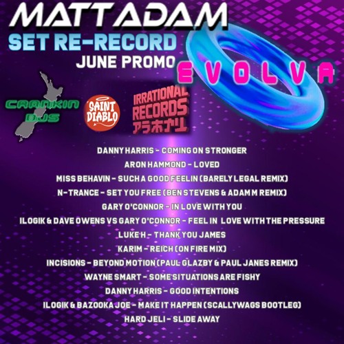 Matt Adam - Evolva Set Re-Record (June 2025 Promo)