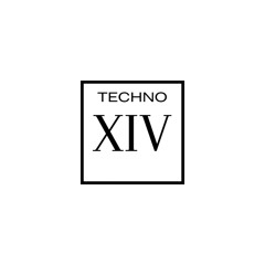 Techno XIV