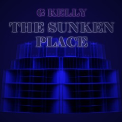 THE SUNKEN PLACE [FREE DOWNLOAD]