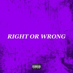 Curtis Steele - RIGHT OR WRONG’