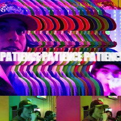 Patience (prod. lil hen)