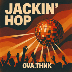 Jackin' Hop
