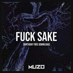 FUCK SAKE [FREE D/L]