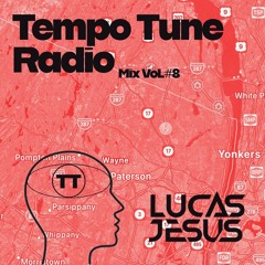 Tempo Tune Radio #08 - Lucas Jesus