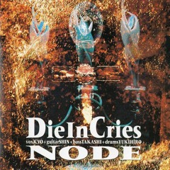 DIE IN CRIES- MIND GARDEN