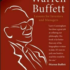 ❤book✔ The Essays of Warren Buffett: Lessons for Investors and Managers