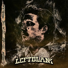 I'M THE PROBLEM - MORGAN WALLEN (LEFTBLANK FLIP)