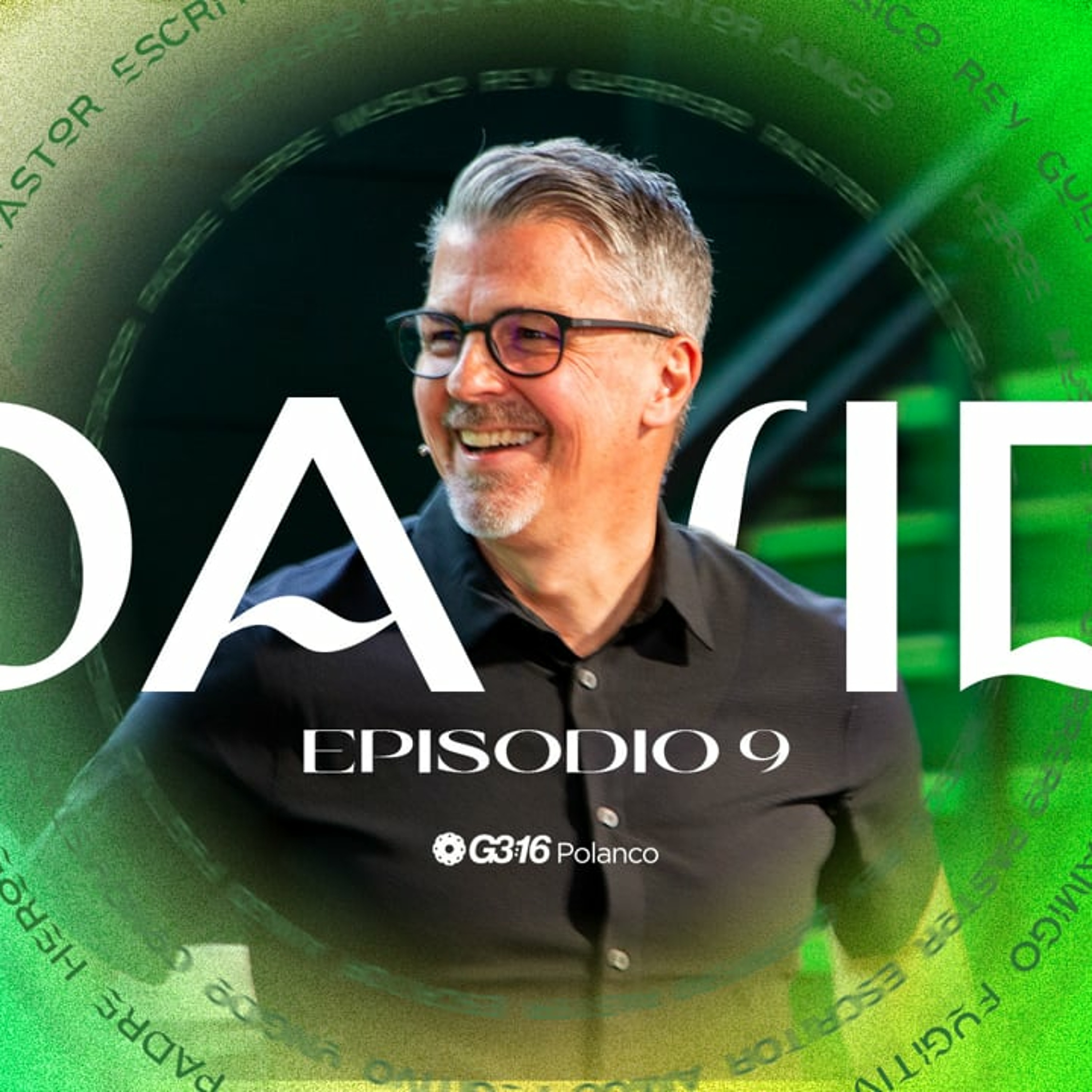 DAVID - Ep 9 -  ¿Líder religioso o político? episode artwork