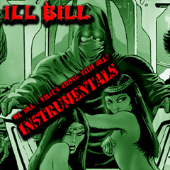 Stream ILL Bill | Listen to Ill Bill - What's Wrong With Bill ...
