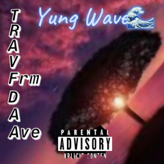 TravFrmDaAve-Pain(ft.Yung Wave)